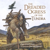 The Dreaded Ogress Of The Tundra