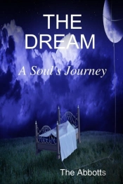 The Dream - A Soul'S Journey