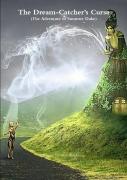 The Dream-Catcher'S Curse