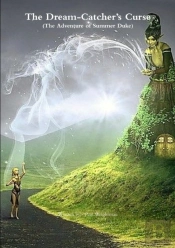 The Dream-Catcher'S Curse