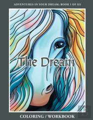 The Dream Coloring/Workbook
