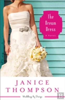 Bertrand.pt - The Dream Dress Â€“ A Novel