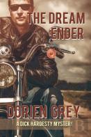 The Dream Ender (A Dick Hardesty Mystery, #11)