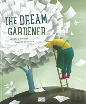 The Dream Gardener