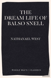 The Dream Life Of Balso Snell
