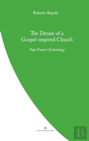 The Dream Of A Gospel-Inspired Church