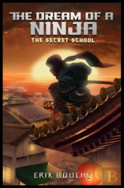 The Dream Of A Ninja