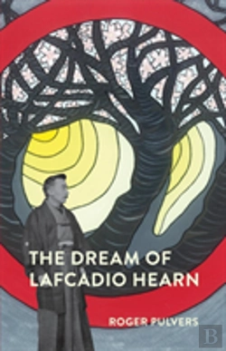Bertrand.pt - The Dream Of Lafcadio Hearn