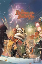 The Dream Of The Butterfly Part 1