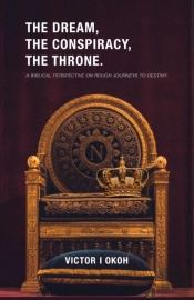 The Dream, The Conspiracy, And The Thron