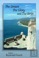 The Dream The Glory And The Strife