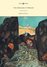 The Dreamer Of Dreams - Illustrated By Edmund Dulac