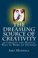The Dreaming Source Of Creativity