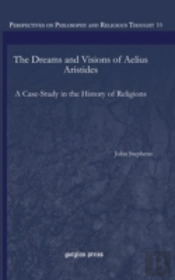 The Dreams And Visions Of Aelius Aristides
