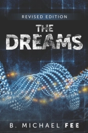 The Dreams By B. Michael Fee