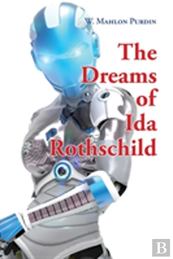 Bertrand.pt - The Dreams Of Ida Rothschild