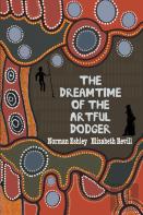 The Dreamtime Of The Artful Dodger