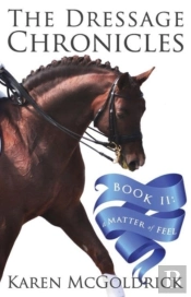 The Dressage Chronicles Book Ii