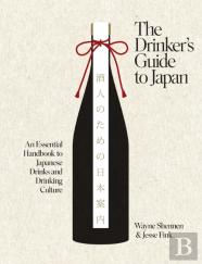 The Drinkerâ€™S Guide To Japan
