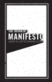 The Drinker'S Manifesto