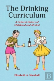 The Drinking Curriculum