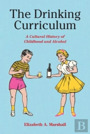 The Drinking Curriculum