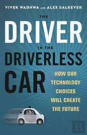 The Driver In The Driverless Car