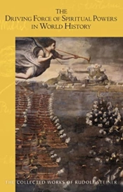 The Driving Force Of Spiritual Powers In World History