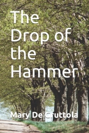 The Drop Of The Hammer