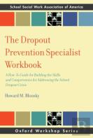 The Dropout Prevention Specialist Workbook