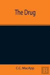The Drug