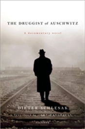 The Druggist Of Auschwitz