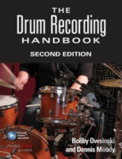 The Drum Recording Handbook