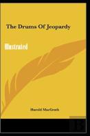 The Drums Of Jeopardy Illustrated