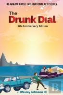 The Drunk Dial