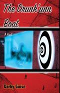 The Drunk'Unn Boat
