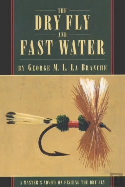 Bertrand.pt - The Dry Fly And Fast Water