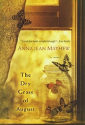 The Dry Grass Of August