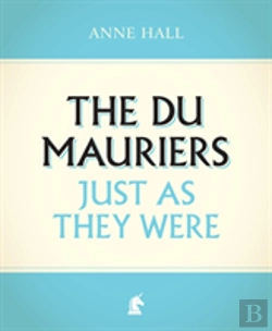 Bertrand.pt - The Du Mauriers Just As They Were