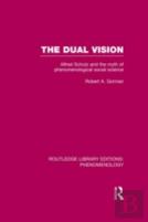 The Dual Vision