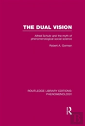 The Dual Vision