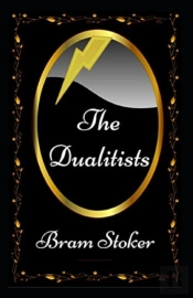 The Dualitists (Illustrated Edition)