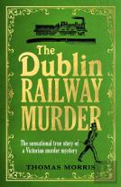 The Dublin Railway Murder