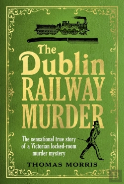 Bertrand.pt - The Dublin Railway Murder