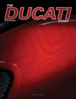 Bertrand.pt - The Ducati Story - 6th Edition