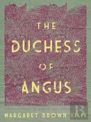 The Duchess Of Angus
