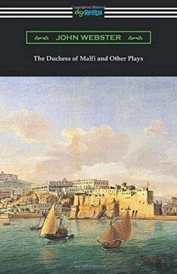 Bertrand.pt - The Duchess Of Malfi And Other Plays