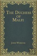 The Duchess Of Malfi