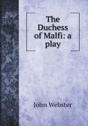 The Duchess Of Malfi