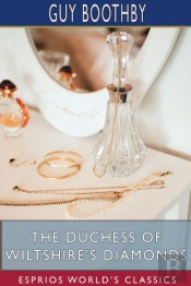 The Duchess Of Wiltshire'S Diamonds  Esp